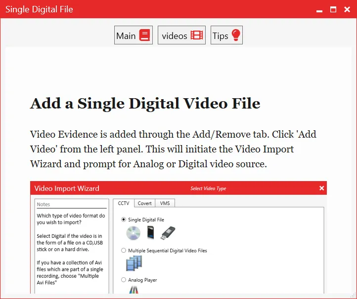 The More Info window for adding a single digital video file, with Main, videos and Tips sections.